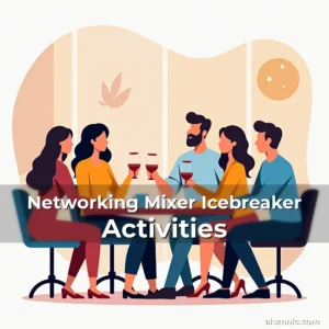 Read more about the article Networking Mixer Icebreaker Activities