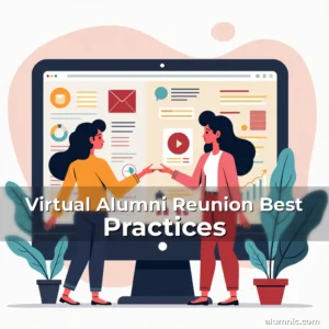 Read more about the article Virtual Alumni Reunion Best Practices