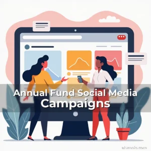Read more about the article Annual Fund Social Media Campaigns