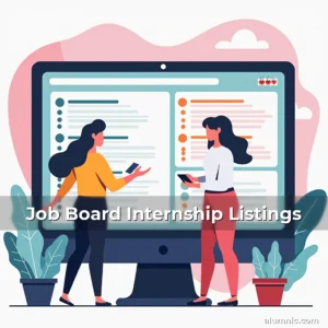 Read more about the article Job Board Internship Listings